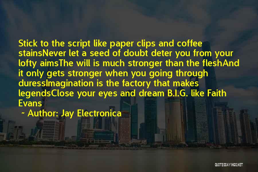 Clips Quotes By Jay Electronica