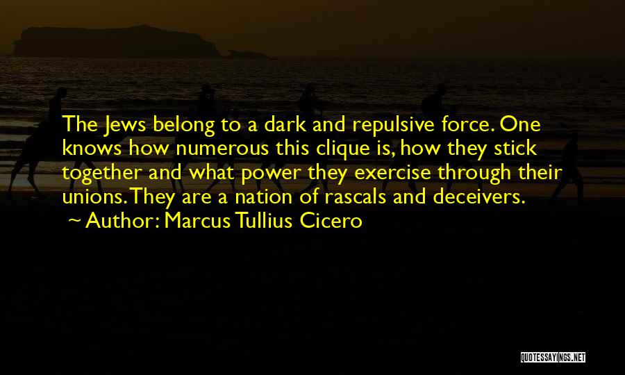 Clique Quotes By Marcus Tullius Cicero