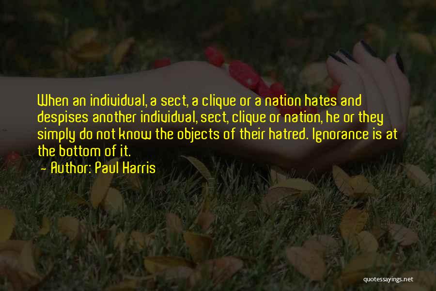 Clique Quotes By Paul Harris