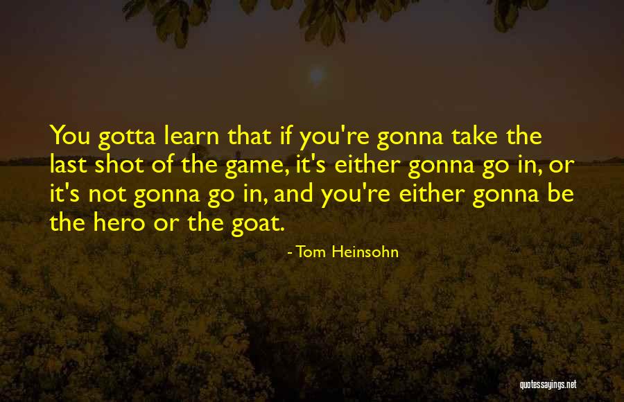 Clitheroe Advertiser Quotes By Tom Heinsohn Clitheroe Advertiser Quotes By Tom Heinsohn