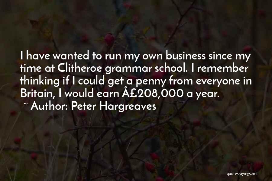 Clitheroe Quotes By Peter Hargreaves