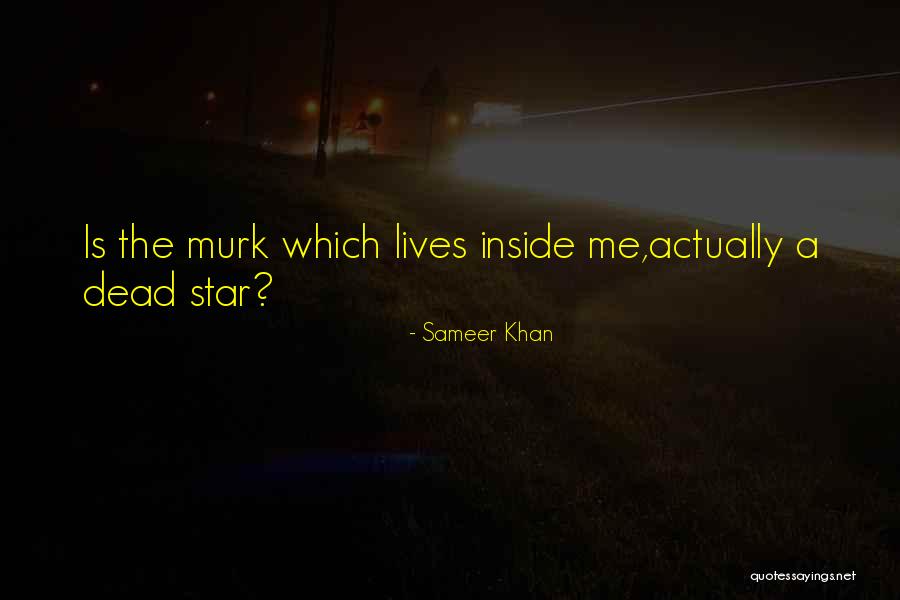 Clitorial Hood Quotes By Sameer Khan Clitorial Hood Quotes By Sameer Khan