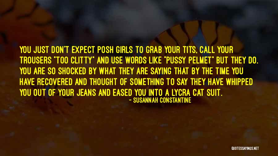Clitty Quotes By Susannah Constantine Clitty Quotes By Susannah Constantine