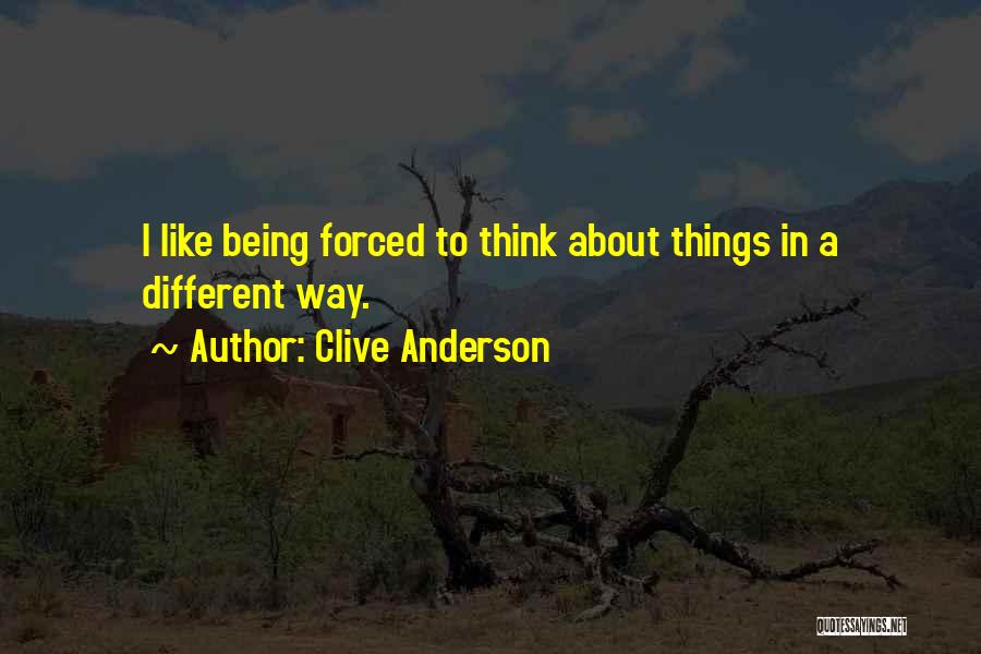 Clive Anderson Quotes 502701