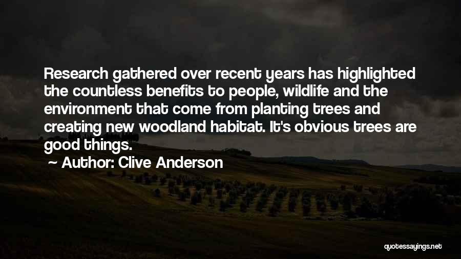 Clive Anderson Quotes 969718