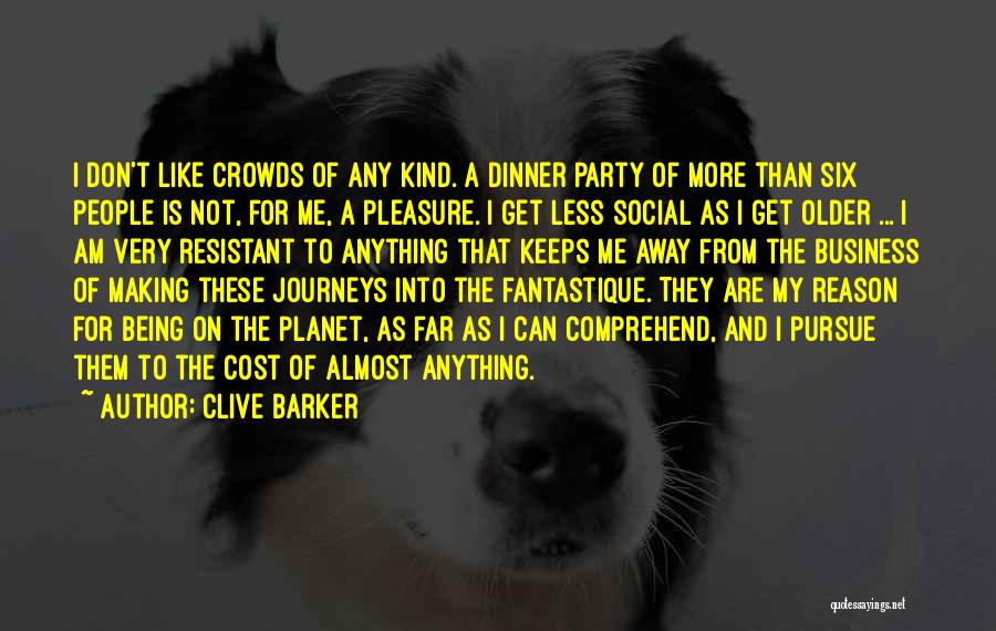 Clive Barker Quotes 2165178