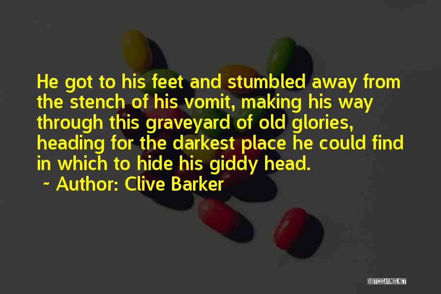 Clive Barker Quotes 381838