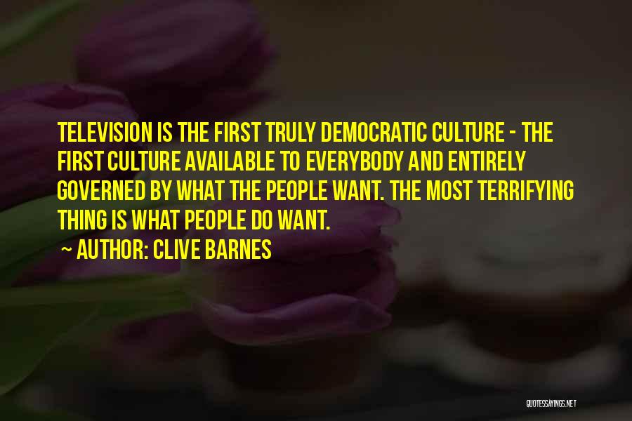 Clive Barnes Quotes 1219543