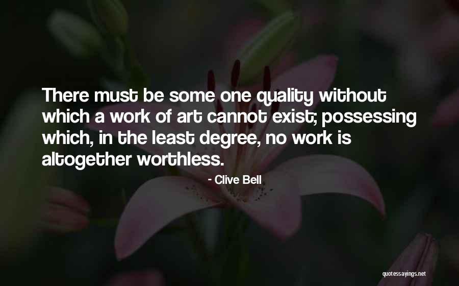 Clive Bell Quotes 1672649