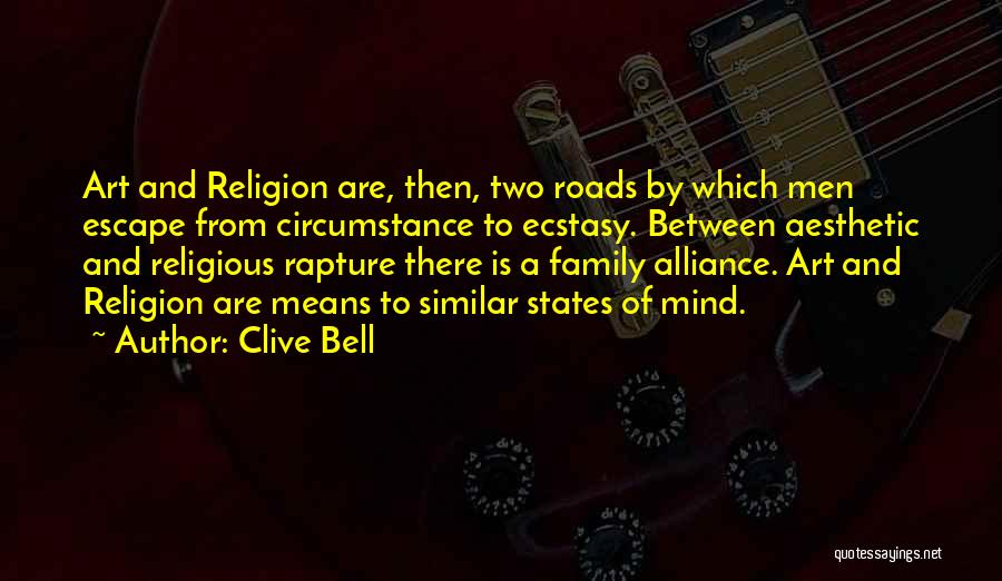 Clive Bell Quotes 375430