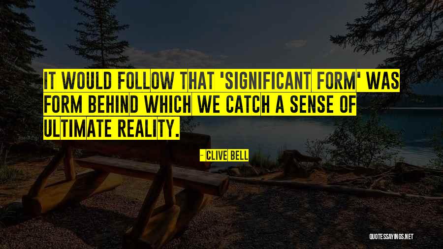 Clive Bell Quotes 798080 Clive Bell Quotes 798080