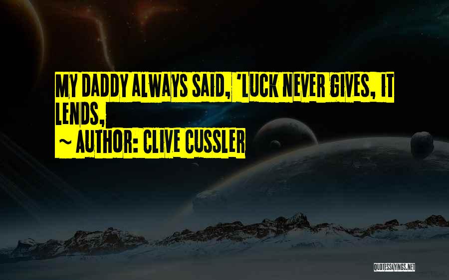 Clive Cussler Quotes 963141