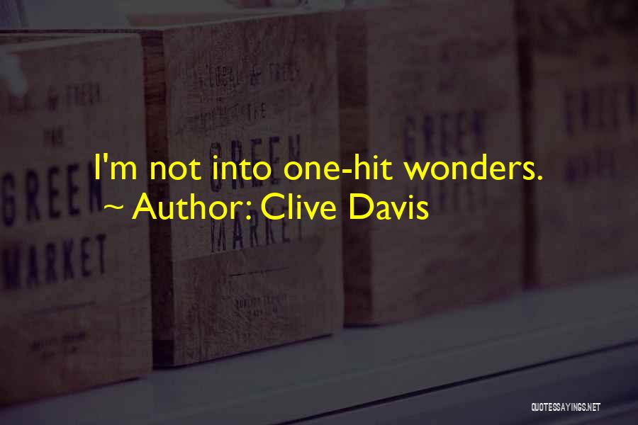 Clive Davis Quotes 1384562