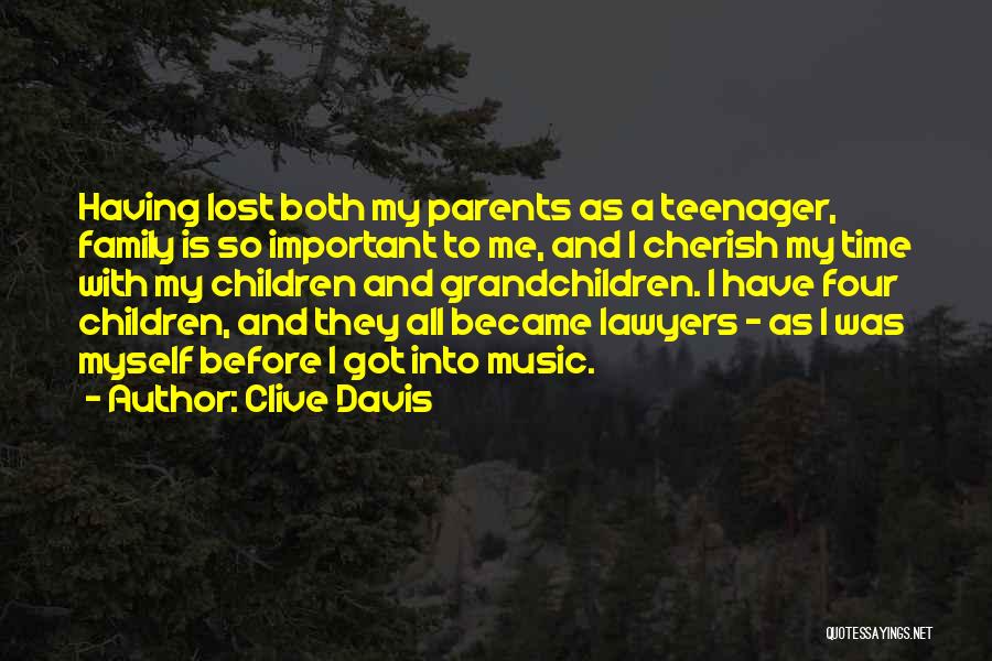 Clive Davis Quotes 1656452