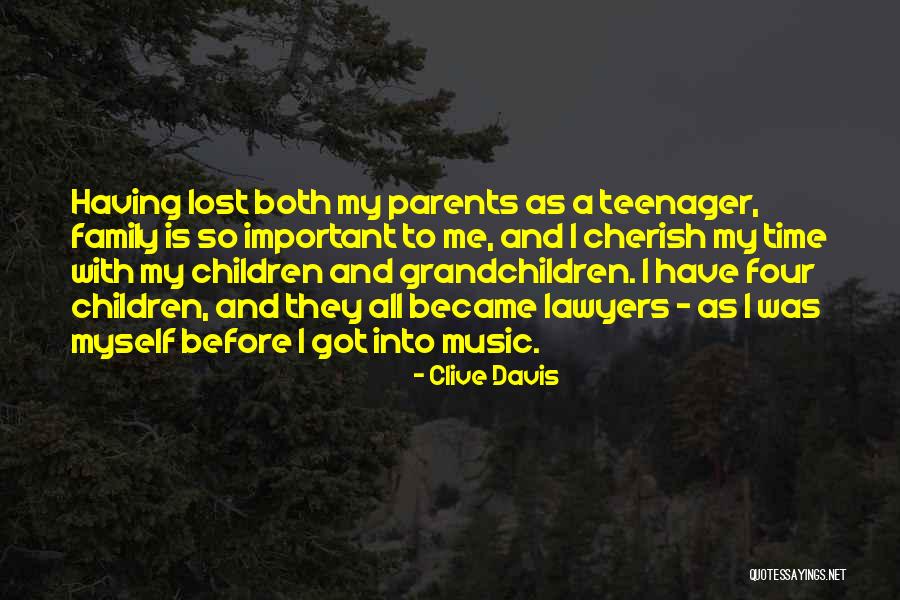 Clive Davis Quotes 1656452