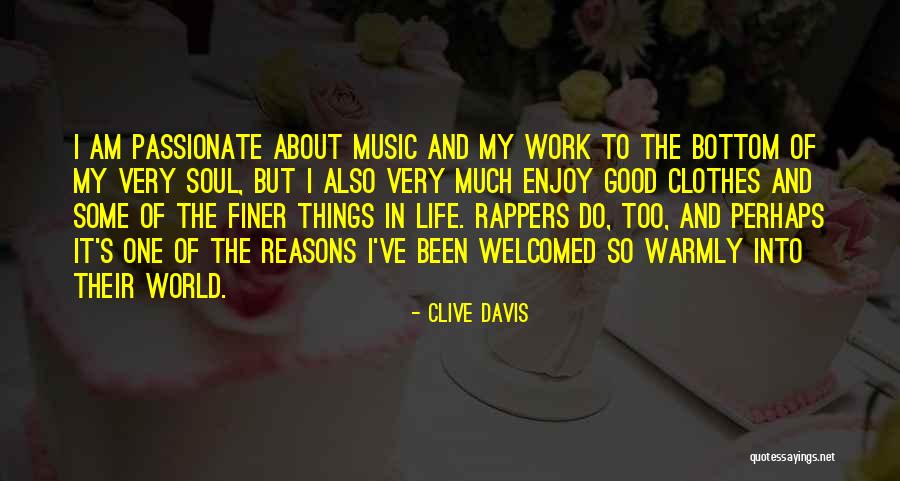 Clive Davis Quotes 2051166 Clive Davis Quotes 2051166