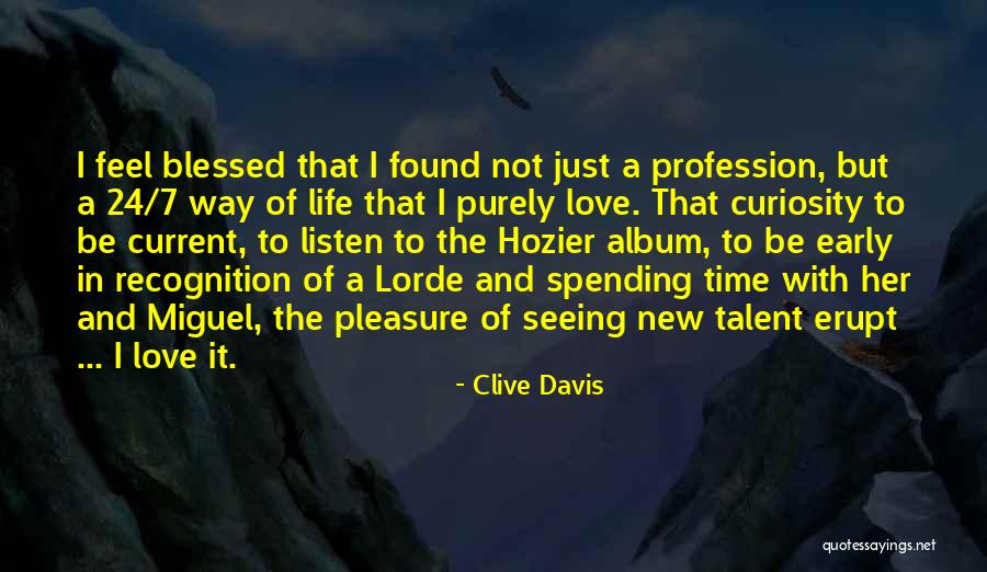 Clive Davis Quotes 2129640