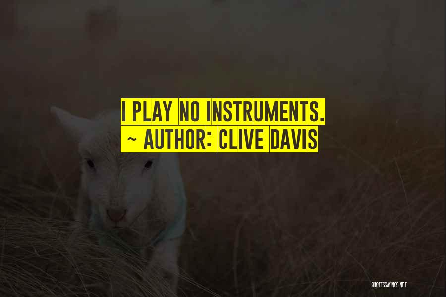 Clive Davis Quotes 356102