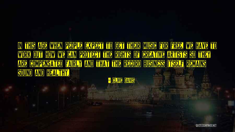 Clive Davis Quotes 747058 Clive Davis Quotes 747058
