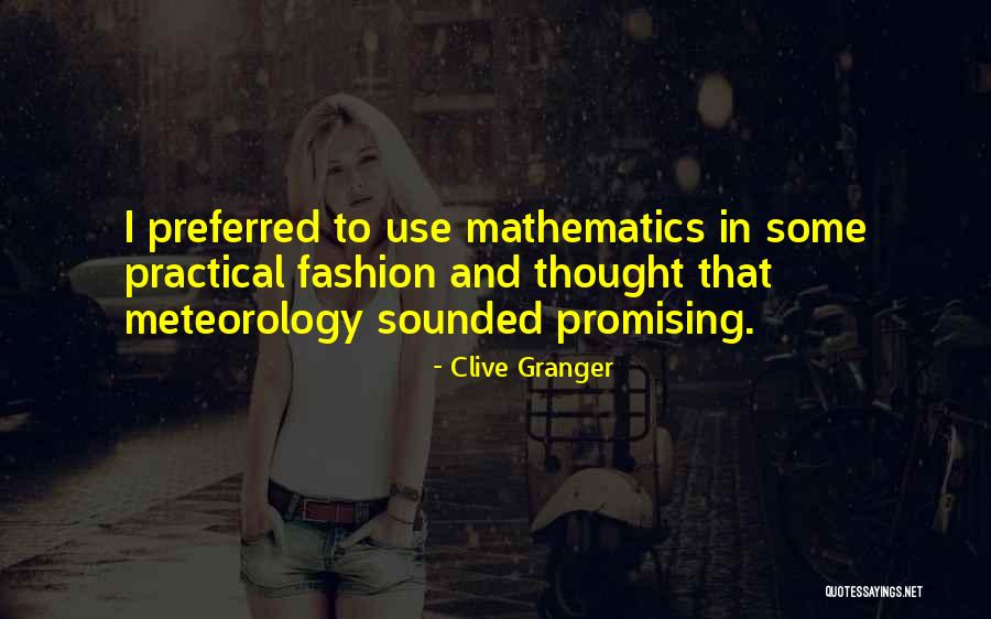 Clive Granger Quotes 1008119