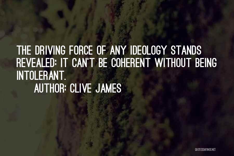 Clive James Quotes 1090848