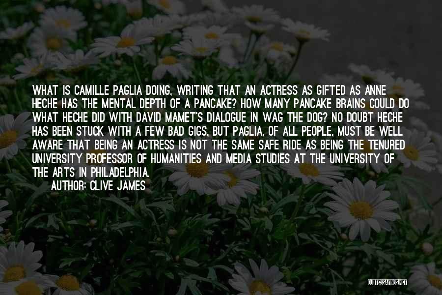 Clive James Quotes 1269516