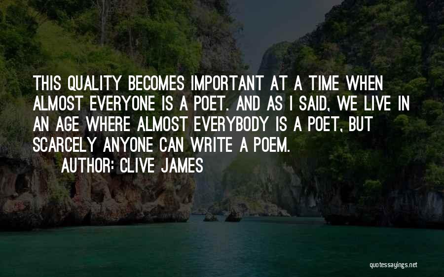 Clive James Quotes 1508144