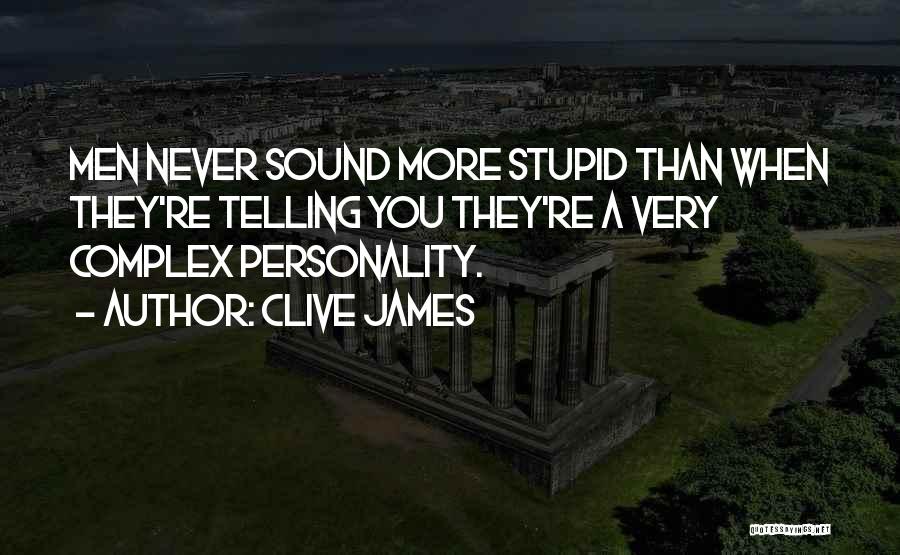 Clive James Quotes 1744622