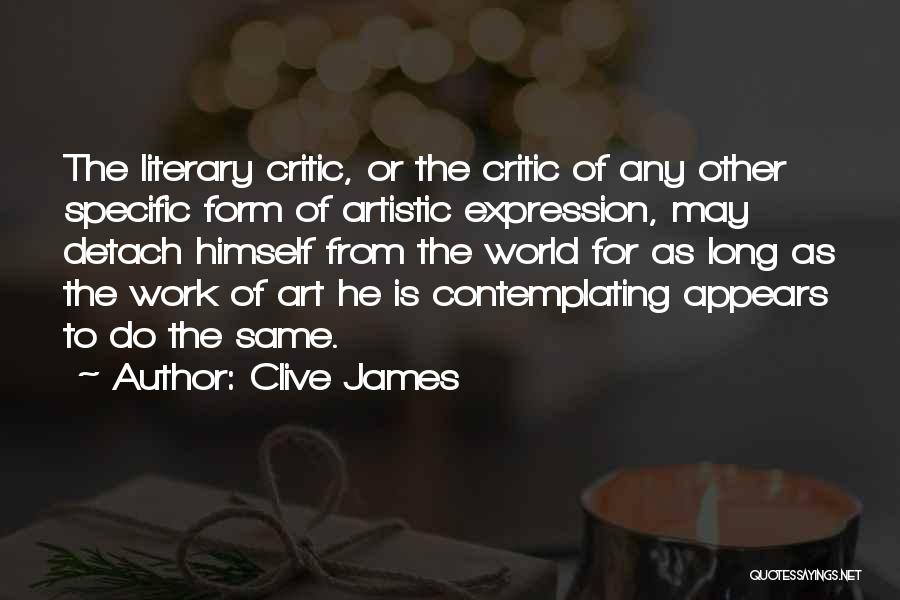 Clive James Quotes 390312