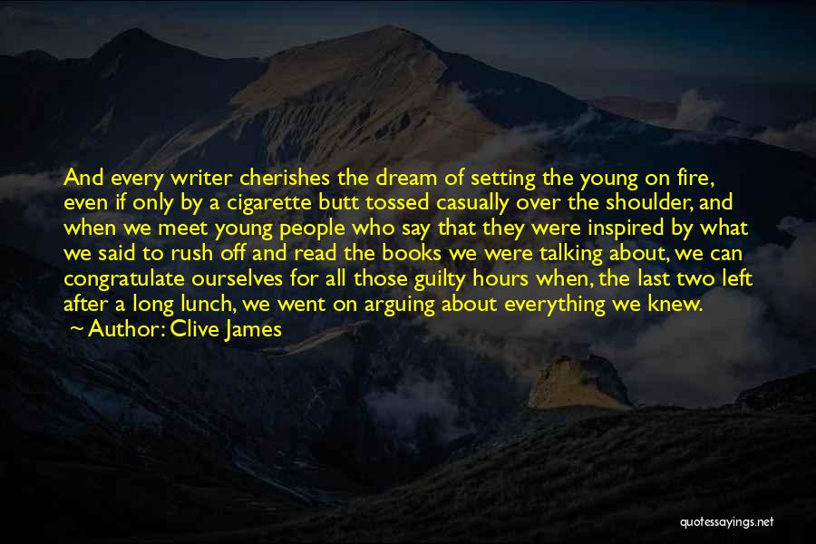 Clive James Quotes 419601