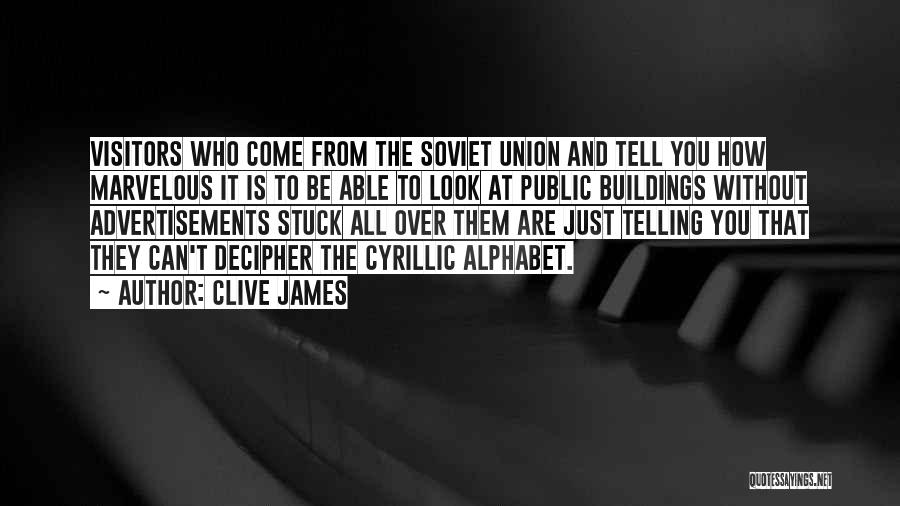 Clive James Quotes 629394