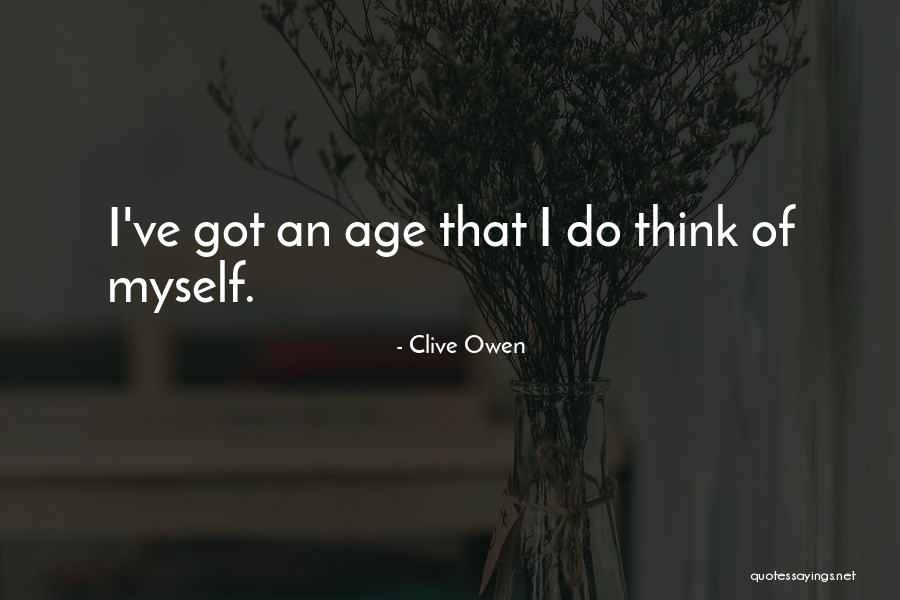 Clive Owen Quotes 1369158