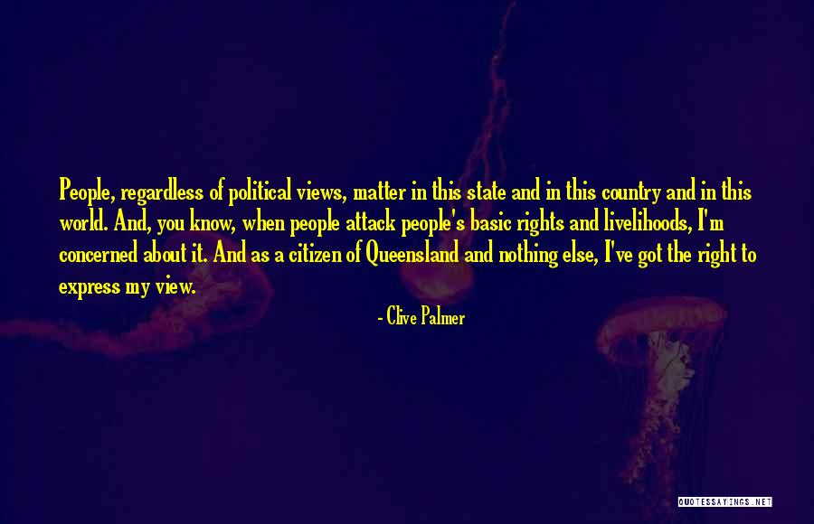Clive Palmer Quotes 926408 Clive Palmer Quotes 926408