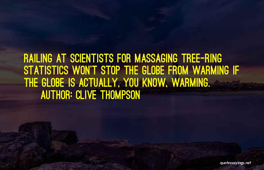 Clive Thompson Quotes 1241245