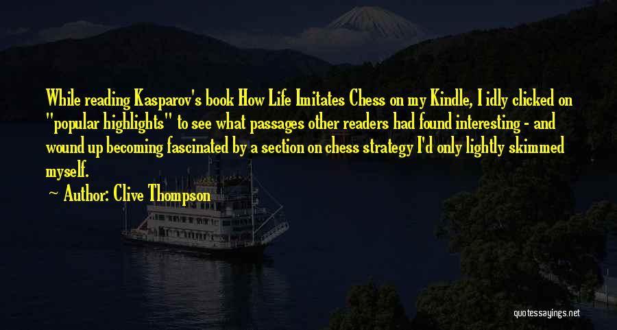 Clive Thompson Quotes 2068735