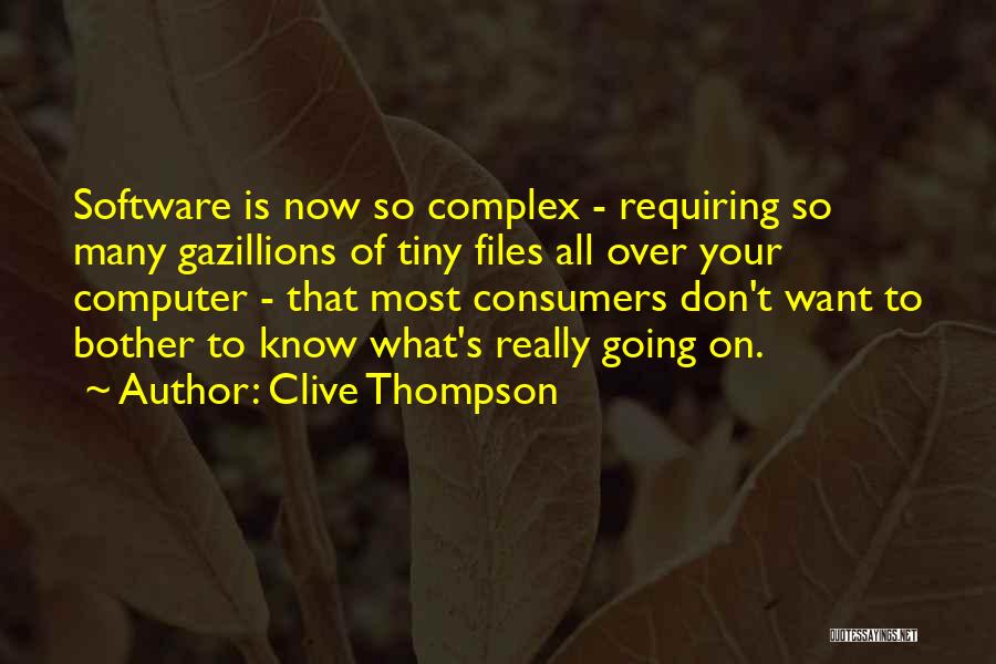 Clive Thompson Quotes 456815