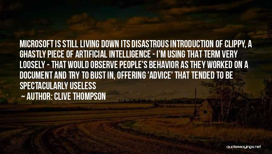 Clive Thompson Quotes 486108