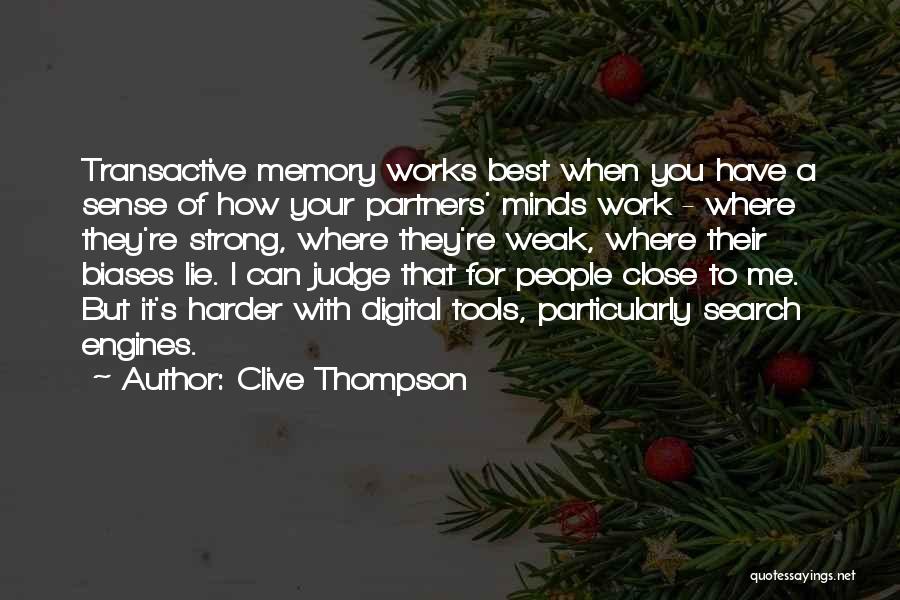 Clive Thompson Quotes 620780