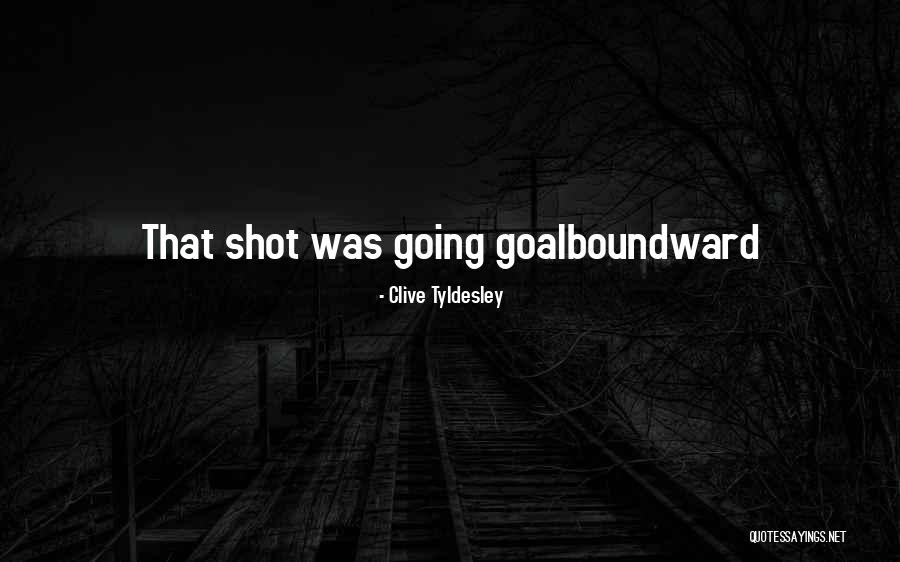 Clive Tyldesley Quotes 1033651 Clive Tyldesley Quotes 1033651