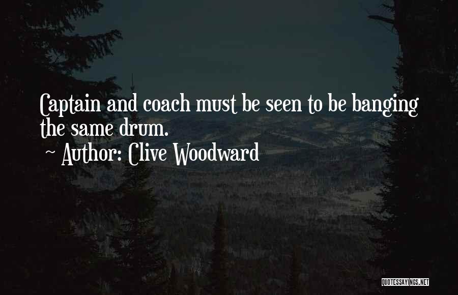 Clive Woodward Quotes 2268422