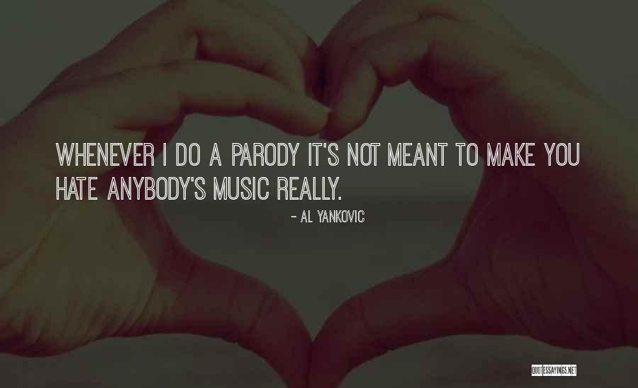 Clizia Mesh Quotes By Al Yankovic Clizia Mesh Quotes By Al Yankovic