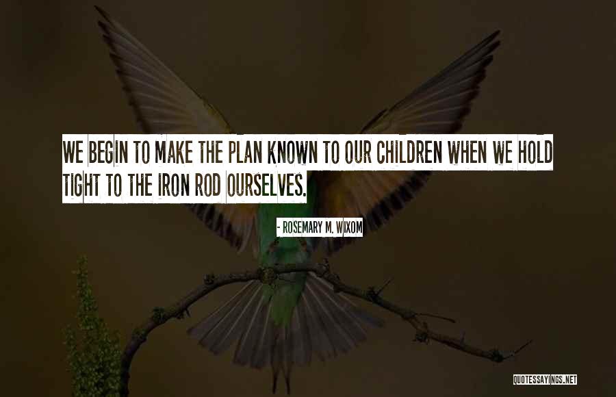 Clizzy Quotes By Rosemary M. Wixom Clizzy Quotes By Rosemary M. Wixom