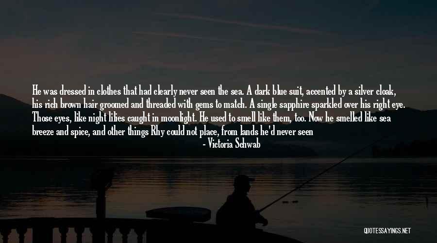 Cloak Quotes By Victoria Schwab Cloak Quotes By Victoria Schwab