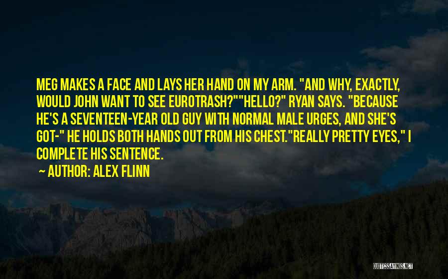 Cloaked Alex Flinn Quotes By Alex Flinn