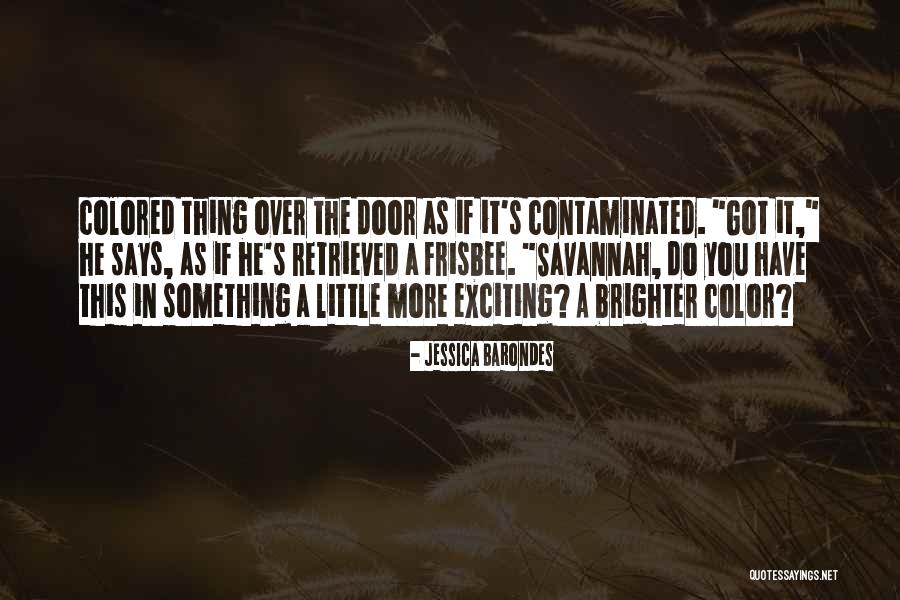 Clobber Drain Quotes By Jessica Barondes Clobber Drain Quotes By Jessica Barondes