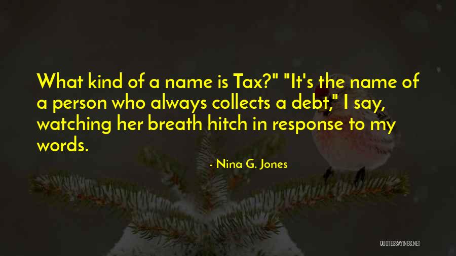 Cloche Bell Quotes By Nina G. Jones Cloche Bell Quotes By Nina G. Jones