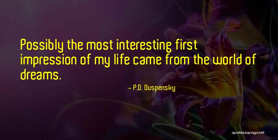 Clock Like A Ships Quotes By P.D. Ouspensky Clock Like A Ships Quotes By P.D. Ouspensky