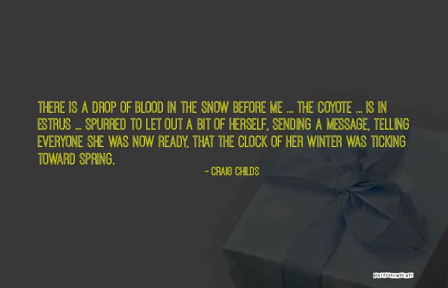 Clock Ticking Quotes By Craig Childs