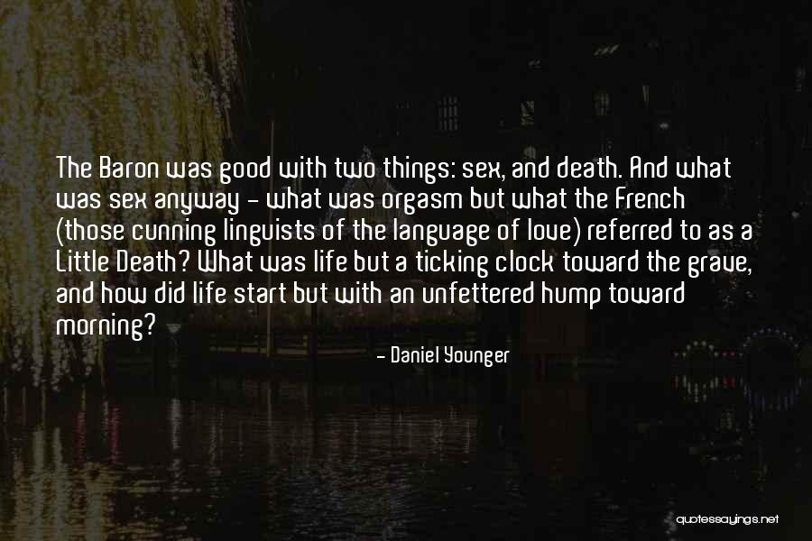 Clock Ticking Quotes By Daniel Younger