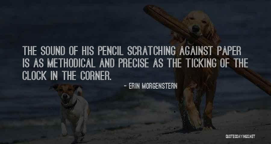 Clock Ticking Quotes By Erin Morgenstern